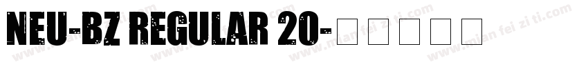 NEU-BZ Regular 20字体转换